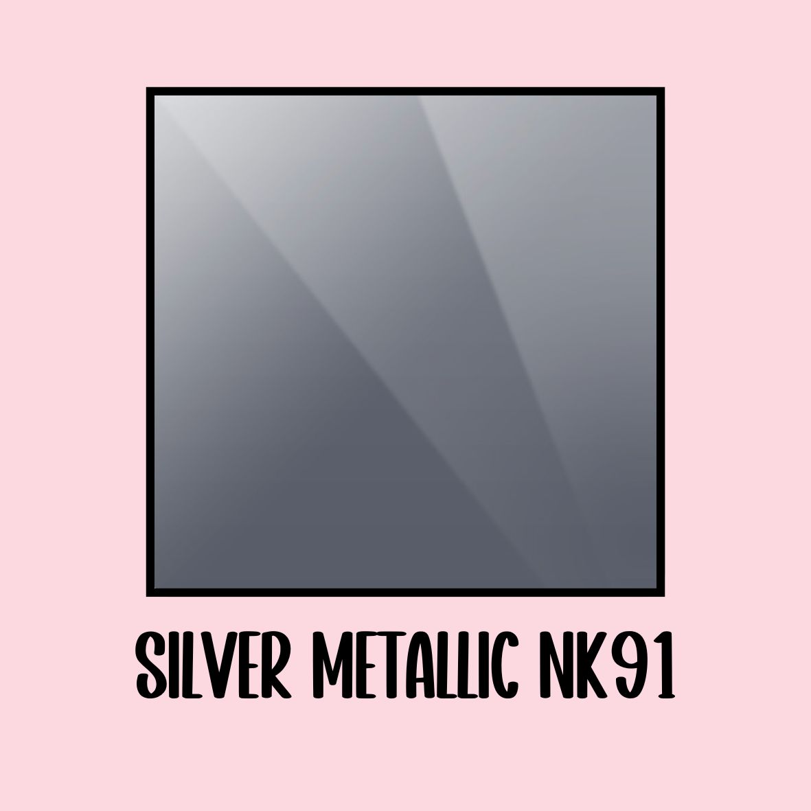 Silver Metallic NK91